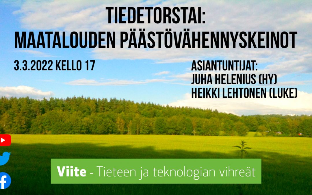 Tiedetorstai: Maatalouden päästövähennyskeinot -webinaari 3.3. klo 17