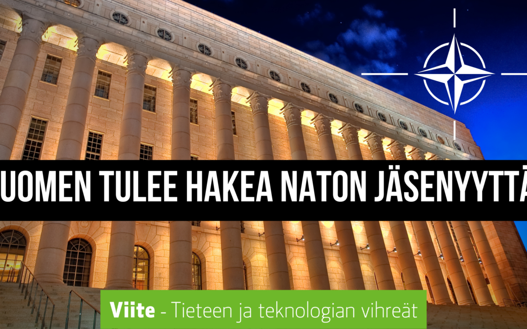 Suomen tulee hakea Naton jäsenyyttä