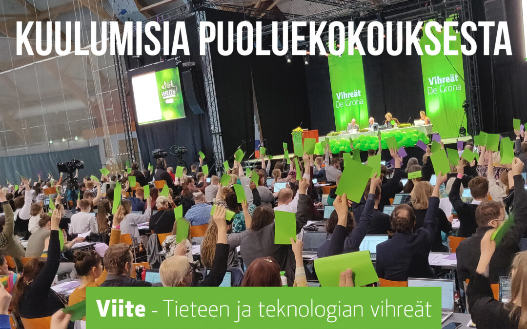 Kuulumisia puoluekokouksesta