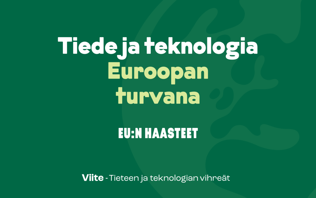 Tiede ja teknologia Euroopan turvana