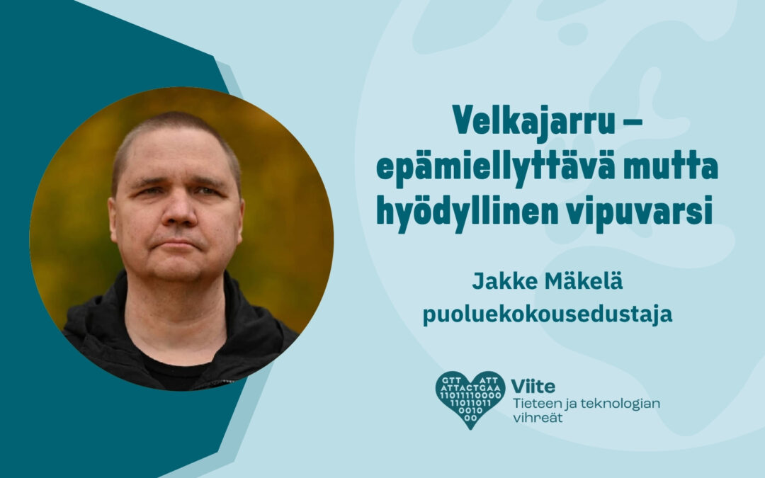 Jakke Mäkelä | Velkajarru – epämiellyttävä mutta hyödyllinen vipuvarsi vihreille