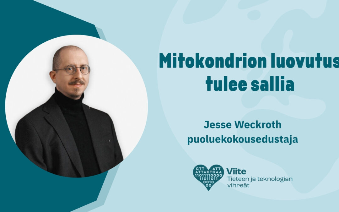 Suomessa tulisi sallia mitokondrion luovutushoidot. Ei kevyin perustein, vaan silloin, kun perheellä on suuri riski saada lapsi, jolla on vakava sairaus.